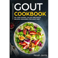 Gout Cookbook: 50+ Side Dishes, Salad and Pasta Recipes Designed for Gout Diet - Paperback