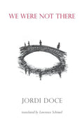 We Were Not There - Paperback