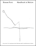 Handbook in Motion: An Account of an Ongoing Personal Discourse and Its Manifestations in Dance - Paperback