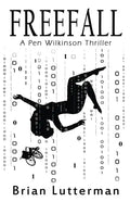 Freefall: A Pen Wilkinson Thriller - Paperback