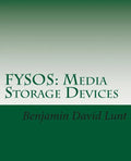 Fysos: Media Storage Devices - Paperback
