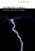 The Emergency of Being: On Heidegger's Contributions to Philosophy - Hardcover