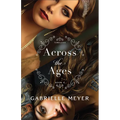 Across the Ages - Hardcover