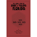 The Short Story of What's Killing Florida - Paperback