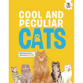 Cool and Peculiar Cats: An Illustrated Guide - Library Binding