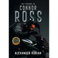 My Name is Connor Ross - Hardcover