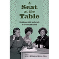 A Seat at the Table: Black Women Public Intellectuals in Us History and Culture - Hardcover