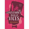 The Gentleman's Book of Vices: A Gay Victorian Historical Romance - Paperback