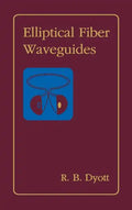 Elliptical Fiber Waveguides - Hardcover