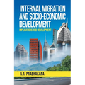 Internal Migration and Socio-Economic Development - Paperback