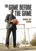 The Game Before The Game - Hardcover