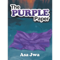The Purple Paper - Hardcover