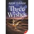Three Wishes - Paperback