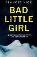 Bad Little Girl - Paperback