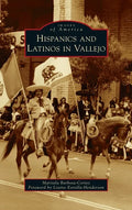 Hispanics and Latinos in Vallejo - Hardcover