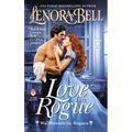 Love Is a Rogue: Wallflowers vs. Rogues - Paperback