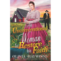 An Unconventional Woman to Restore his Faith: A Christian Historical Romance Book - Paperback