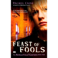 Feast of Fools: The Morganville Vampires, Book 4 - Paperback