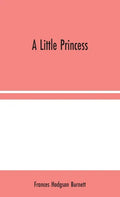 A Little Princess - Hardcover