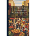 Lecturas Elementales, Con Ejercicios - Hardcover