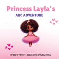 Princess Layla's ABC Adventure - Paperback