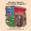 Donkey Oatie's Christmas Pageant - Paperback