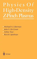 Physics of High-Density Z-Pinch Plasmas - Hardcover