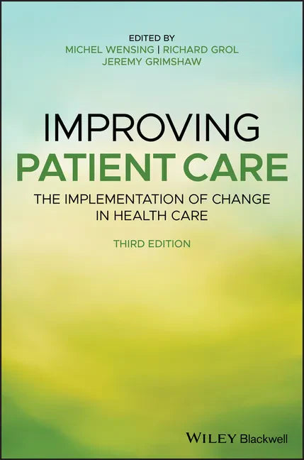 Improving Patient Care - Hardcover