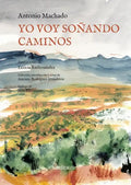 Yo Voy Soñando Caminos - Hardcover