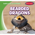 Bearded Dragons - Library Binding