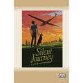 Silent Journey [Dyslexia Friendly Edition] - Paperback