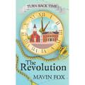 Turn Back Time: The Revolution - Paperback