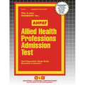 Allied Health Professions Admission Test (AHPAT) - Paperback