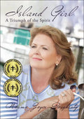 Island Girl: A Triumph of the Spirit - Paperback