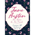 Jane Austen: Her Homes and Her Friends - Hardcover