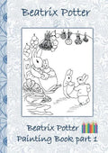 Beatrix Potter Painting Book Part 1: Colouring Book, coloring, crayons, coloured pencils colored, Children's books, children, adults, adult, grammar s - Paperback