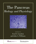 The Pancreas: Biology and Physiology - Hardcover