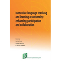 Innovative language teaching and learning at university: enhancing participation and collaboration - Paperback