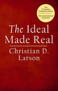 The Ideal Made Real - Paperback