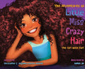 The Adventures of Little Miss Crazy Hair: The Girl with Curl - Hardcover