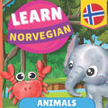 Learn norwegian - Animals: Picture book for bilingual kids - English / Norwegian - with pronunciations - Paperback