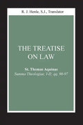 The Treatise on Law: (Summa Theologiae, I-II; Qq. 90-97) - Paperback