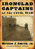 Ironclad Captains of the Civil War - Paperback