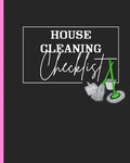House Cleaning Checklist: Plan and Manage Your Housekeeping Chores With Ease and Confidence - Paperback