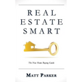 Real Estate Smart: The New Home Buying Guide - Paperback