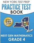 NEW YORK TEST PREP Practice Test Book Next Gen Mathematics Grade 4: Covers the Next Generation Learning Standards - Paperback