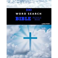 100 Word Search Bible Puzzle Book Large Print: Brain Challenging Bible Puzzles For Hours Of Fun - Paperback