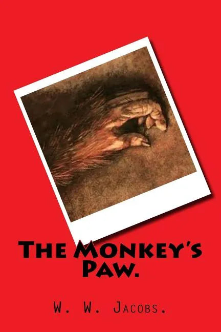 The Monkey's Paw. - Paperback