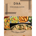 D&A Vegetarian Cuisine: These Filipino Delights - Paperback