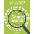 Large Print Word Search Books For Adults Volume 3: Paperback Game Puzzle For Seniors - Paperback